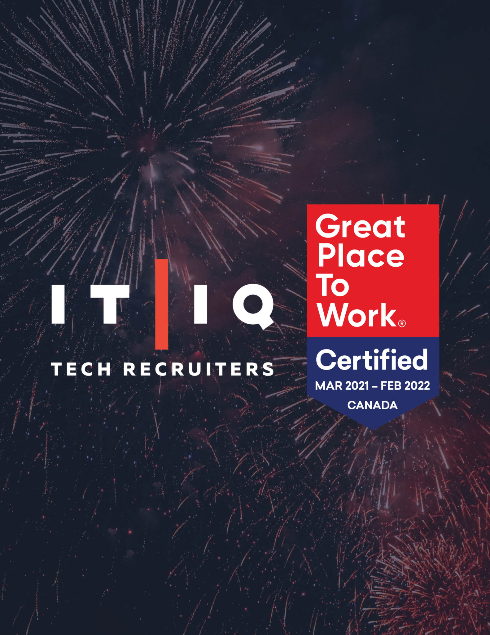 IT/IQ Recruiters certified as a "great place to work" in Canada March 2021 - February 2022