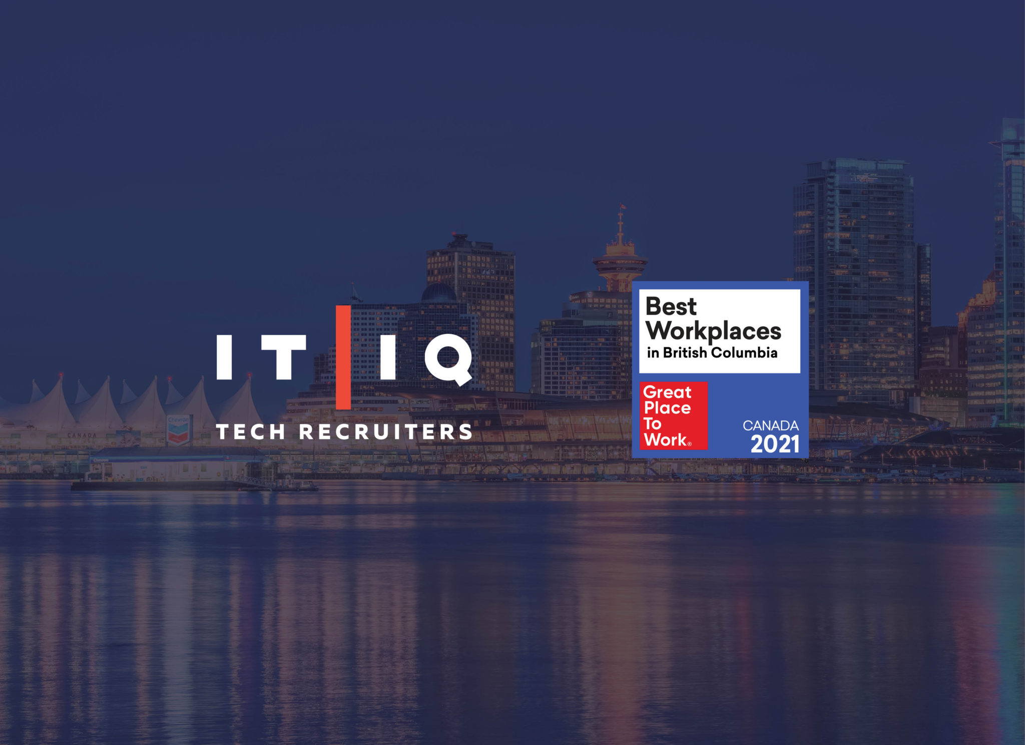 IT/IQ Tech Recruiters Named One of the "Best Workplaces in British Columbia" Canada 2021 Press Release Graphic